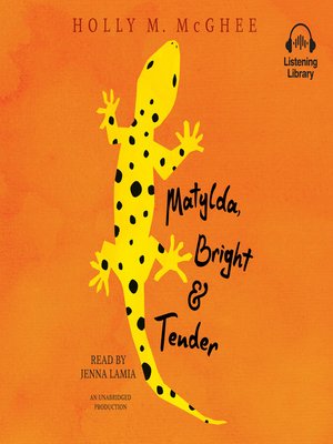 cover image of Matylda, Bright and Tender